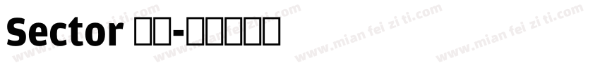 Sector 粗体字体转换